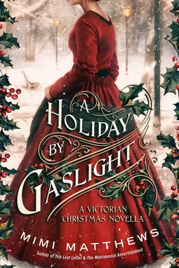A Holiday by Gaslight