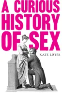A Curious History of Sex