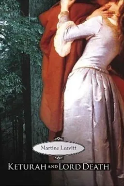 Keturah and Lord Death