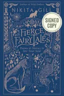 Fierce Fairytales: Poems and Stories to Stir Your Soul