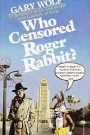 Who Censored Roger Rabbit?