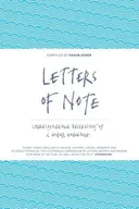 Letters of Note: An Eclectic Collection of Correspondence Deserving of a Wider Audience