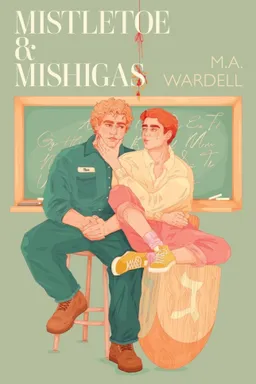 Mistletoe and Mishigas