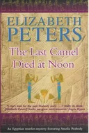 The Last Camel Died at Noon