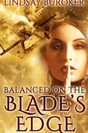 Balanced on the Blade's Edge