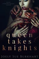 Queen Takes Knights