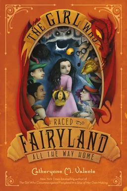 The Girl Who Raced Fairyland All the Way Home