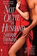 Not Quite a Husband