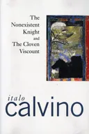 The Nonexistent Knight & The Cloven Viscount