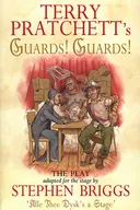 Guards! Guards!: The Play