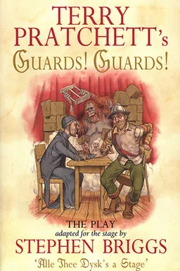 Guards! Guards!: The Play