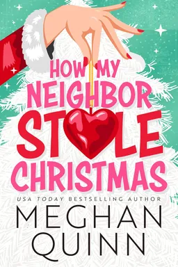 How My Neighbor Stole Christmas