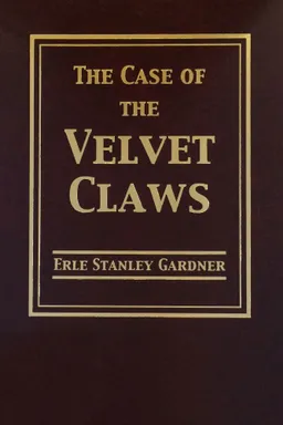 The Case of the Velvet Claws