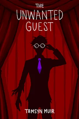 The Unwanted Guest