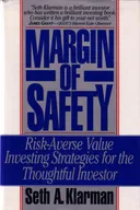 Margin of Safety: Risk-Averse Value Investing Strategies for the Thoughtful Investor