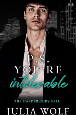 P.S. You're Intolerable