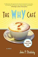 The Cafe on the Edge of the World: A Story About the Meaning of Life