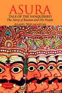 Asura: Tale Of The Vanquished, The Story of Ravana and His People