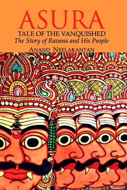 Asura: Tale Of The Vanquished, The Story of Ravana and His People
