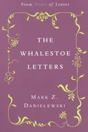 The Whalestoe Letters