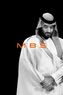 MBS: The Rise to Power of Mohammed bin Salman