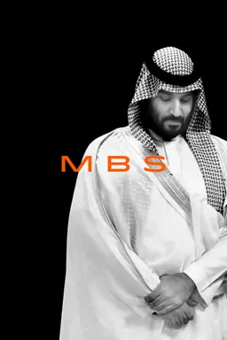 MBS: The Rise to Power of Mohammed bin Salman