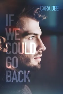 If We Could Go Back