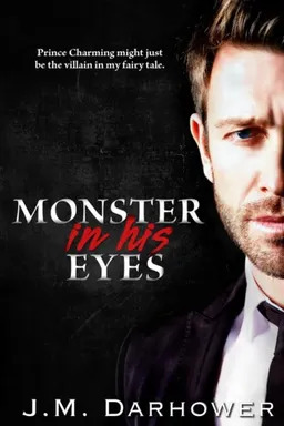 Monster in His Eyes