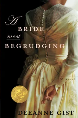A Bride Most Begrudging