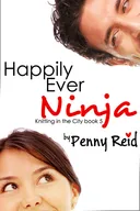 Happily Ever Ninja