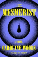 The Mesmerist