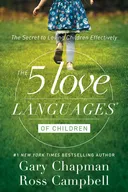 The Five Love Languages of Children
