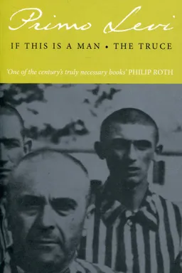 If This Is a Man • The Truce