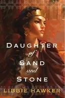 Daughter of Sand and Stone