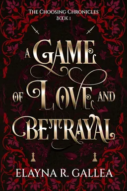 A Game of Love and Betrayal