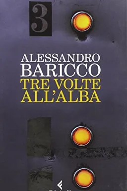 Tre volte all'alba