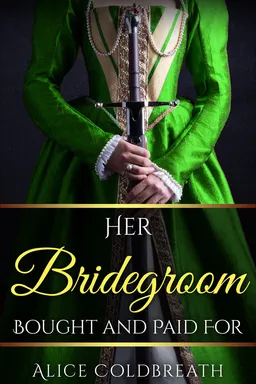 Her Bridegroom, Bought and Paid For