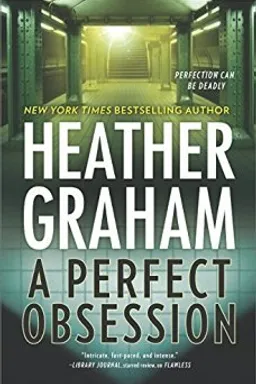 A Perfect Obsession