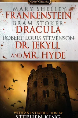 Frankenstein / Dracula / Dr Jekyll and Mr Hyde