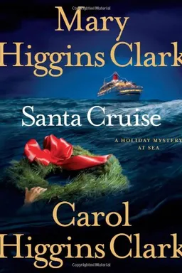 Santa Cruise: A Holiday Mystery at Sea