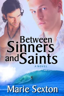 Between Sinners and Saints