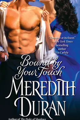 Bound by Your Touch