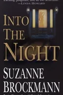 Into the Night