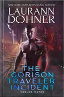 The Gorison Traveler Incident