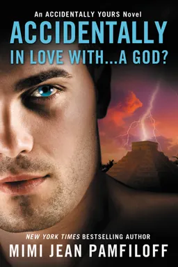 Accidentally in Love with... a God?