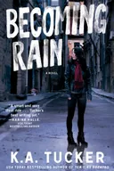 Becoming Rain