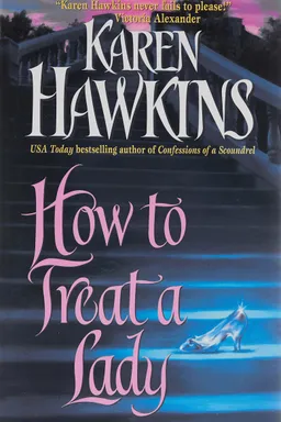 How to Treat a Lady