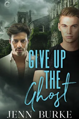 Give Up the Ghost