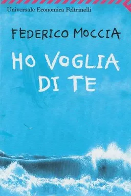 Ho voglia di te