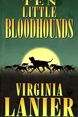 Ten Little Bloodhounds